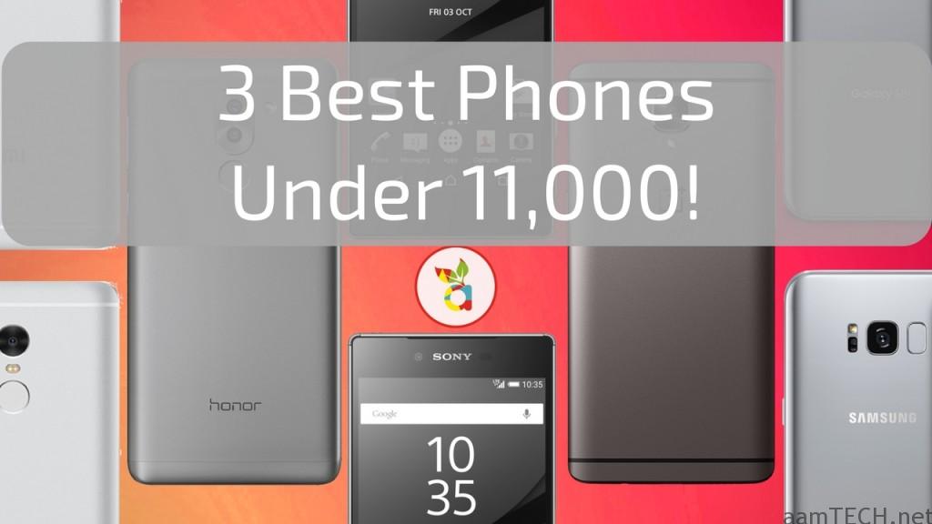 Best Phone Under 11000